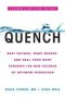 Quench - Beat Fatigue Drop Weight And Heal Your Body Through The New Science Of Optimum Hydration   Paperback