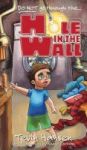 Hole In The Wall Hardcover