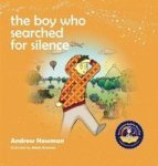 Boy Who Searched For Silence The