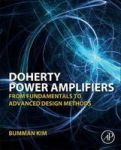 Doherty Power Amplifiers - From Fundamentals To Advanced Design Methods Hardcover