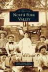 North Fork Valley Hardcover