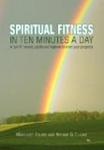 Spiritual Fitness In Ten Minutes A Day