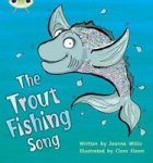 Phonics Bug Set 21 The Trout Fishing Song Paperback