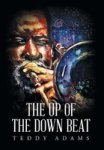 The Up Of The Down Beat Hardcover