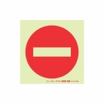 Photoluminescent 190MM Safety Sign -no Entry Symbol
