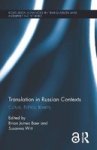 Translation In Russian Contexts - Culture Politics Identity Hardcover