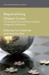 Regionalizing Global Crises - The Financial Crisis And New Frontiers In Regional Governance Hardcover