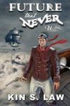 Future That Never Was Paperback