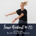 Fomo Style Workout 155