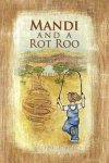 Mandi And A Rot Roo