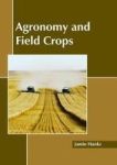 Agronomy And Field Crops Hardcover