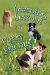 Learning Lessons From Furry Friends Hardcover