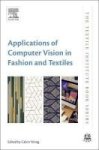 Applications Of Computer Vision In Fashion And Textiles Hardcover