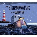 Die Stormwalvis In Die Winter Afrikaans Hardcover