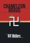 Chameleon Bravo Hardcover