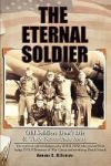 The Eternal Soldier Hardcover