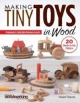 Making Tiny Toys In Wood Paperback