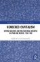 Gendered Capitalism - Sewing Machines And Multinational Business In Spain And Mexico 1850-1940   Hardcover