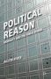 Political Reason - Morality And The Public Sphere Hardcover