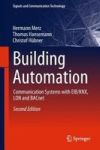 Building Automation - Communication Systems With Eib knx Lon And Bacnet Hardcover 2ND 2018 Ed.