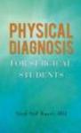 Physical Diagnosis For Surgical Students hardcover