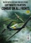 Luftwaffe Fighters - Combat On All Front -part 1   Paperback