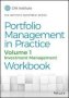 Portfolio Management In Practice Volume 1 - Ment Management Workbook   Paperback 4TH Edition