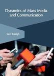 Dynamics Of Mass Media And Communication Hardcover