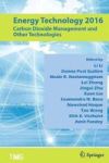 Energy Technology 2016 - Carbon Dioxide Management And Other Technologies Hardcover 1ST Ed. 2016