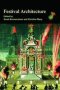 Festival Architecture   Paperback New