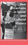 New Directions In Social And Cultural History Hardcover Hpod