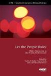 Let The People Rule? - Direct Democracy In The Twenty-first Century Hardcover