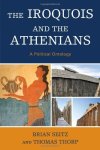The Iroquois And The Athenians: A Political Ontology