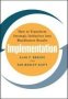 Implementation: How To Transform Strategic Initiatives Into Blockbuster Results   Hardcover Ed