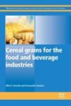 Cereal Grains For The Food And Beverage Industries Hardcover