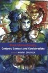 Black Motherhoods Contexts Contours Paperback