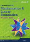 Gcse Mathematics Edexcel 2010: Spec A Foundation Practice Book Gcse Maths Edexcel 2010