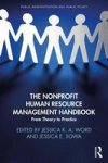 The Nonprofit Human Resource Management Handbook - From Theory To Practice Hardcover