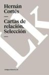 Cartas De Relacion. Seleccion Spanish Paperback