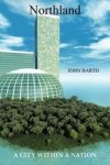 Northland - A City Within A Nation Hardcover