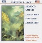 Morton Gould: American Ballads foster Gallery american Salute Cd