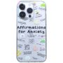 Affirmations For Anxiety Print Phone Case Compatible With Iphone 14 Pro - Transparent