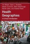 Health Geographies - A Critical Introduction Paperback