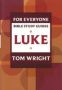 For Everyone Bible Study Guide: Luke   Paperback