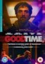 Good Time DVD