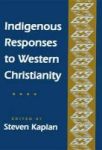 Indigenous Responses To Western Christianity Hardcover
