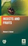 Insects And Fruits Hardcover