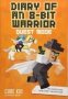 Diary Of An 8-BIT Warrior: Quest Mode - An Unofficial Minecraft Adventure   Paperback