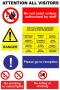 Attention All Visitors Do Not Enter Unless Authorised By Staff 40X60CM Sign