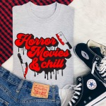 Horror Movies And Chill T-Shirt
